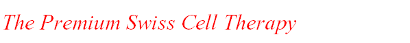 The Premium Swiss Cell Therapy