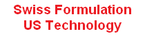 Swiss Formulation
US Technology